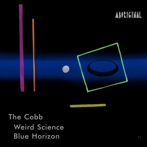 The Cobb - Weird Science _ Blue Horizon [ABOO71]